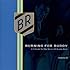 Burning For Buddy: A Tribute To The Music Of Buddy Rich, Vol. 2