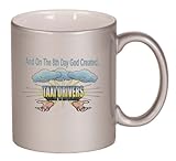 IMAGE OF And On The 8th Day God Created TAXI DRIVERS Coffee Mug Metallic Silver 11 oz