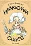 Little Book of Hangover Cures
