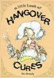 A Little Book of Hangover Cures