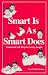 Smart Is as Smart Does: Emotional Self Help for Young People