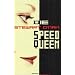 Die Speed Queen