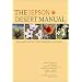 The Jepson Desert Manual: Vascular Plants of Southeastern California