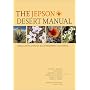 The Jepson Desert Manual: Vascular Plants of Southeastern California