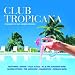 Music Tracks : Club Tropicana