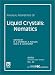 Physical Properties of Liquid Crystals: Nematics (E M I S Datareviews Series)