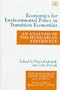 Economics for Environmental Policy in Transition Economies: An Analysis of the Hungarian Experience (New Horizons in Environmental Economics)