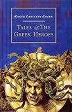 Tales of the Greek Heroes