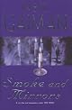 Smoke and Mirrors: Short Fictions and Illusions