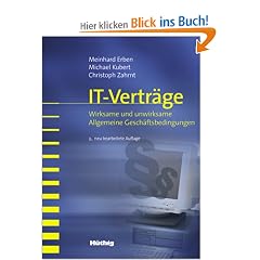 IT-Vertr�ge. Wirksame und unwirksame Allgemeine Gesch�ftsbedingungen