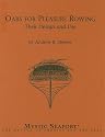 Oars for Pleasure Rowing: Their Design and Use (Maritime)