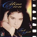 Revue Celine Dion  / For You