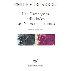 Les Campagnes hallucin�es. Les villes tentaculaires.