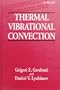 Thermal Vibrational Convection