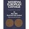 EARLY & MEDIEVAL EUROPEAN AND ISLAMIC COINAGE CATALOGS