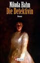 Die Detektivin
