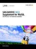 SAS/ACCESS 9.1.3 Supplement for MySQL (SAS/ACCESS for Relational Databases)