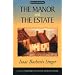 The Manor and the Estate (Library of World Fiction)