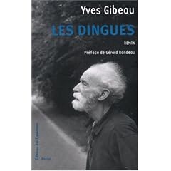 Les dingues