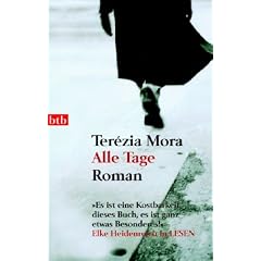 Alle Tage: Roman