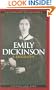 Emily Dickinson:  A Biography