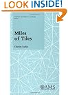 Miles of Tiles (Student Mathematical Library, Vol. 1) (Student Mathematical Library, V. 1)