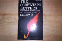 The Screwtape Letters / Screwtape Proposes a Toast