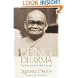Being Dharma: The Essence of the Buddha's Teachings