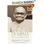 Being Dharma: The Essence of the Buddha's Teachings