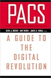 PACS: A Guide to the Digital Revolution
