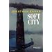 Soft City