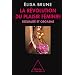 La r�volution du plaisir f�minin : Sexualit� et orgasme