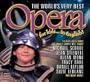 The World's Very Best Opera for Kids...in English!