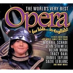 World's Very Best Opera for Kids... in English!