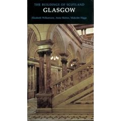 Glasgow (Pevsner Buildings of Scotland)