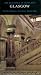 Glasgow (Pevsner Buildings of Scotland)