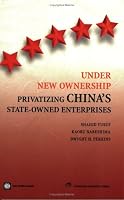 Under New Ownership: Privatizing China's State-owned Enterprises