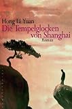 Produkt-Bild: Die Tempelglocken von Shanghai