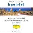 Water Music;Concerti Grossi;Musique Pour Les Feux D'Artifice Royaux