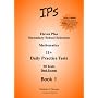 Eleven Plus Mathematics Daily Practice Papers: Dual Format: 1