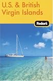 Fodor's US and British Virgin Islands, 17th Edition (Fodor's Gold Guides)