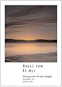 Space For It All
