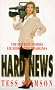 Hard News