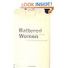Battered Women and Feminist Lawmaking