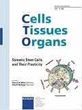Somatic Stem Cells and Their Plasticity (Cells Tissues Organs)