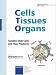 Somatic Stem Cells and Their Plasticity (Special Issue: Cells Tissues Organs 2002, 1)