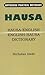 Hausa-English/English-Hausa Practical Dictionary (Hippocrene Practical Dictionary)