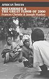 Mozambique & the great flood of 2000