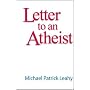 Letter to an Atheist