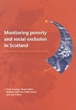Monitoring Poverty and Social Exclusion in Scotland